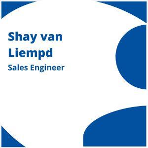 Shay van Liempd | Sales Engineer